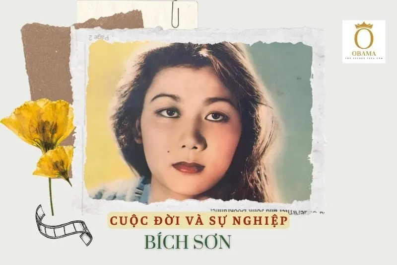 Tổng quan hành trình sự nghiệp diễn viên Bích Sơn