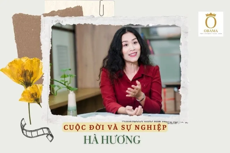 Tổng quan hành trình sự nghiệp diễn viên Hà Hương