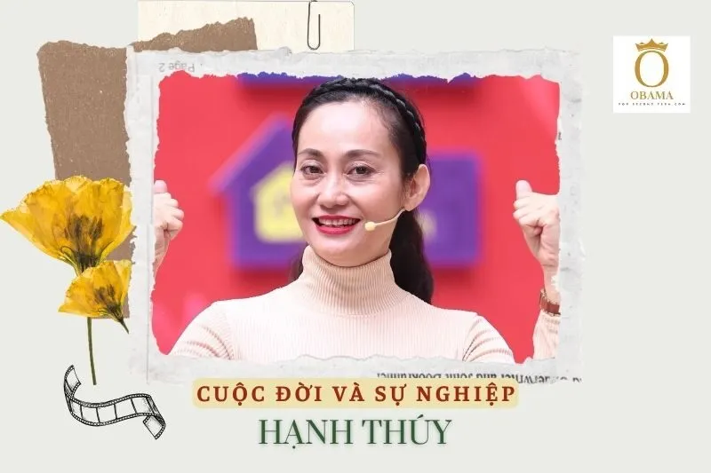 Tổng quan hành trình sự nghiệp diễn viên Hạnh Thúy