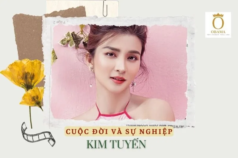 Tổng quan hành trình sự nghiệp diễn viên Kim Tuyến
