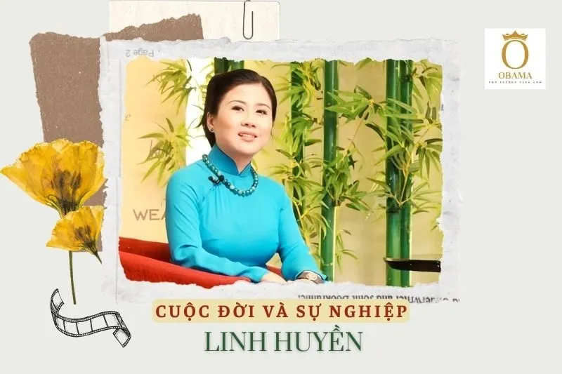Tổng quan hành trình sự nghiệp diễn viên Linh Huyền