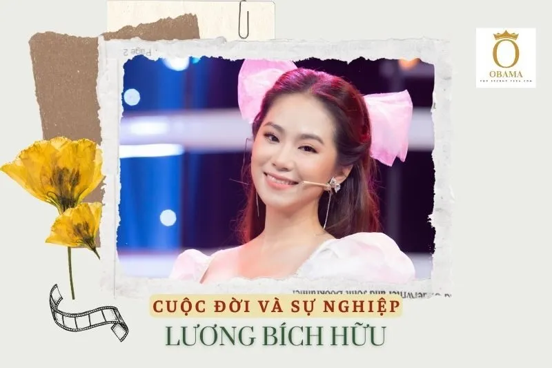 Tổng quan hành trình sự nghiệp diễn viên Lương Bích Hữu