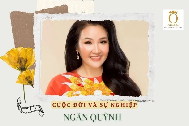 Tổng quan hành trình sự nghiệp diễn viên Ngân Quỳnh