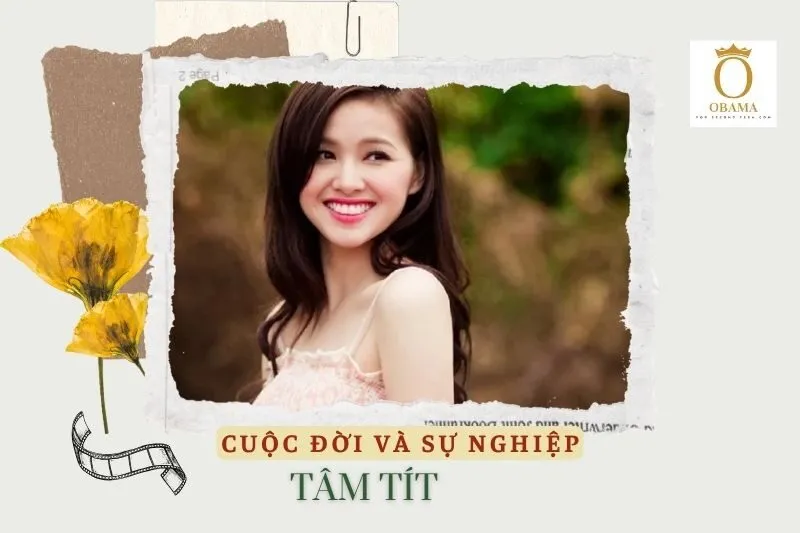 Tổng quan hành trình sự nghiệp diễn viên Tâm Tít