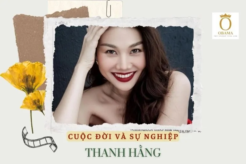 Tổng quan hành trình sự nghiệp diễn viên Thanh Hằng