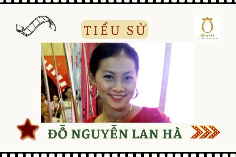 Tiểu sử diễn viên Đỗ Nguyễn Lan Hà