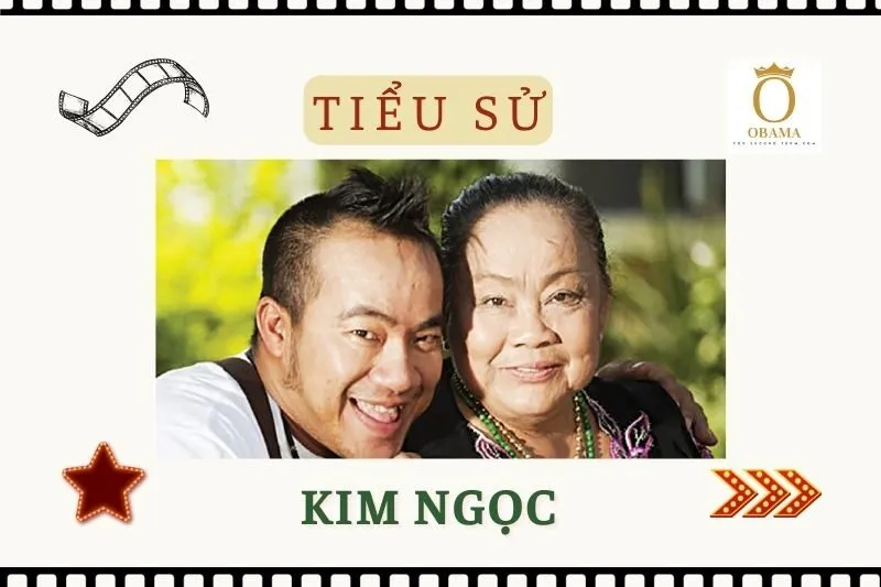Tiểu sử diễn viên Kim Ngọc
