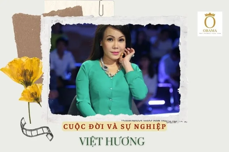 Tổng quan về cuộc đời và sự nghiệp của Việt Hương